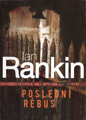 [Inspector Rebus 17] • Poslední rébus